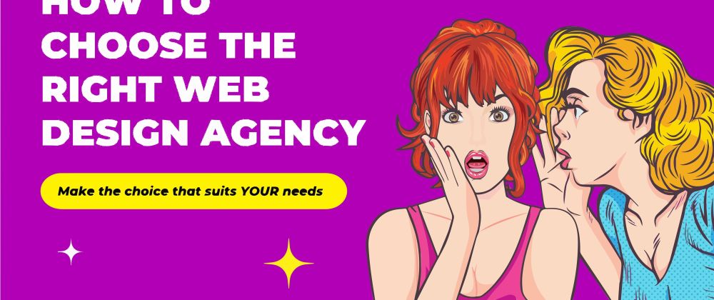 Cover image for How to choose the right web design agency for your business?