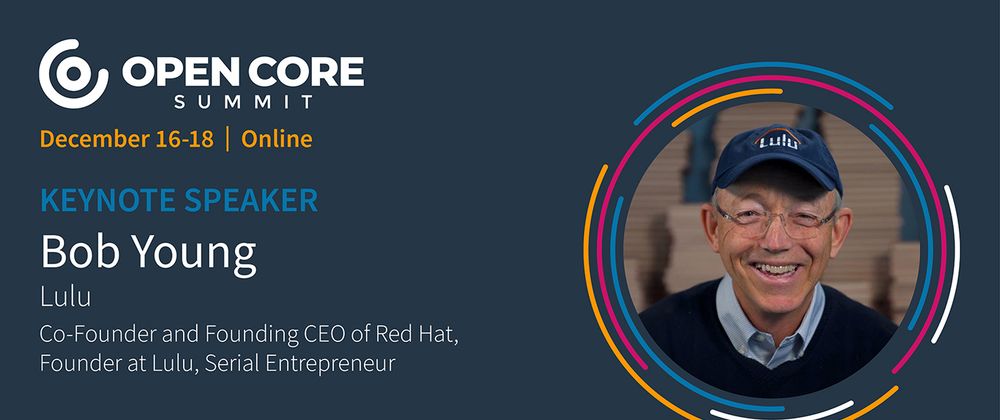 Cover image for OCS 2020 Keynote: Bob Young, former Co-Founder/CEO of Red Hat