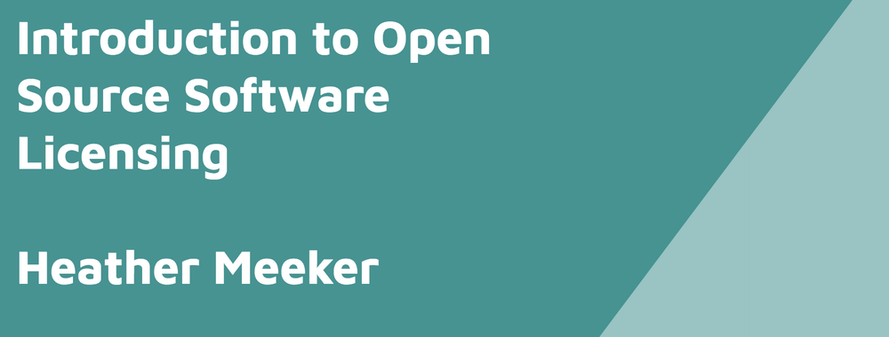 Cover image for Open Source Creator Series, Part 1: Licensing Fundamentals